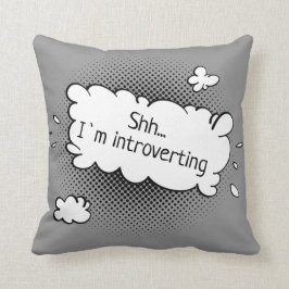 Shh...ik stel aangepaste tekst voor kussen