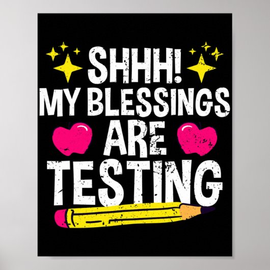 Shh, mijn zegeningen zijn testdag poster (Voorkant)