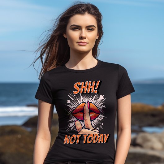 Shh! Niet vandaag - hou de gekken op afstand - T-shirt