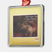 Shh!! Piggy! Metalen Ornament (Links)