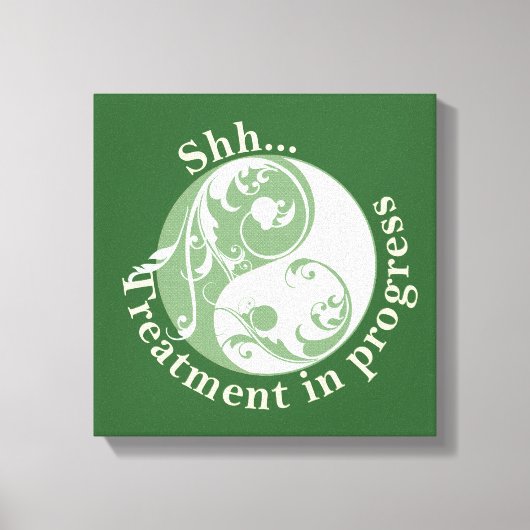 Shh Treatment in progress, Scrolling Yin en Yang Canvas Afdruk (Voorkant)