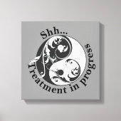 Shh Treatment in progress, Scrolling Yin en Yang Canvas Afdruk (Voorkant)