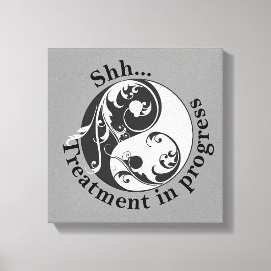 Shh Treatment in progress, Scrolling Yin en Yang Canvas Afdruk (Voorkant)