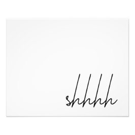 "Shhh" 12x16-inch breekbaar Poster - Afdrukmuur - 