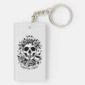 Shhh...Coffee First Skull Shushing Sleutelhanger (achterkant)