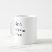 Shhh, er zit wijn in hier grappige wijnliefhebber koffiemok (Voorkant links)