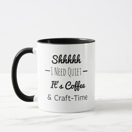Shhh | Funny Coffee and Craft Time Mok (Links)