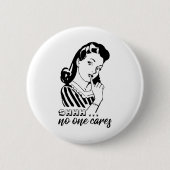 Shhh... Geen zorgen Ronde Button 5,7 Cm (Voorkant)