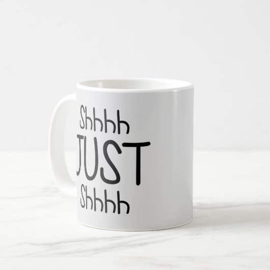 Shhh, gewoon Shhh Funny is stil Koffiemok (Voorkant links)