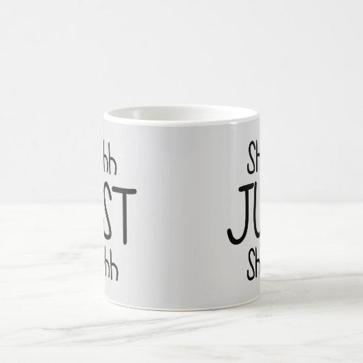 Shhh, gewoon Shhh Funny is stil Koffiemok (Center)