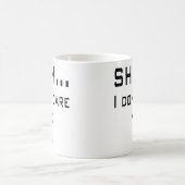 Shhh. Het kan me niet schelen dat ik glimlach Emoj Koffiemok (Center)