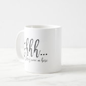 Shhh... Hier is wijn in de Mok (Voorkant links)