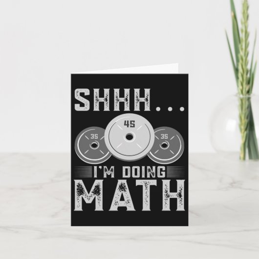 Shhh ik doe Wiskunde Fitness Gewichtheffen Workout Kaart (Voorkant)