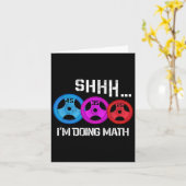 Shhh ik doe Wiskunde Funny Workout Gym Humor Gewic Kaart (Gele Bloem)