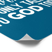 Shhh… I'm Only Talking To God Today Funny Christia Poster (Hoek)