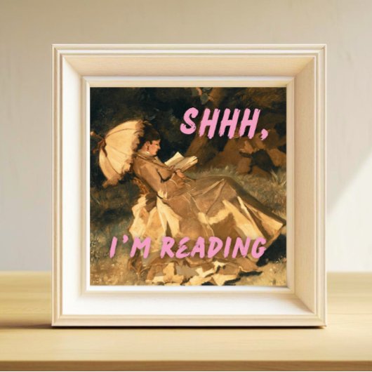 Shhh I'm Reading Print, Maximalist Art, Bookish Poster