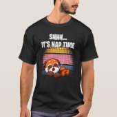 Shhh It's Nap Time Sleepy Red Panda T-shirt (Voorkant)