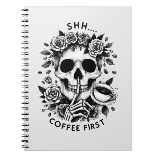 Shhh... Koffie eerst Notitieboek (Voorkant)