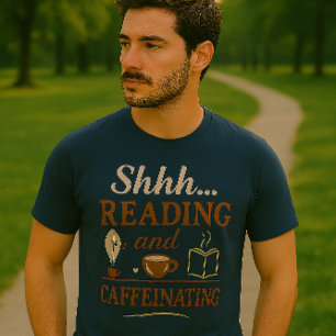 Shhh… Lezen en cafeïnehoudende T-shirt