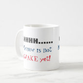 SHHH... Memaw is niet Awake Custom Text Coffee Mok (Voorkant links)