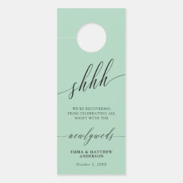 SHHH Sage Groene Kalligrafie Niet storen Bruiloft Deurhanger