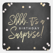 Shhh.. Surprise Birthday Party Favor Vierkante Sticker (Voorkant)