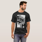 SHHH YOUR DIGGING YOURSELF A HOLE T-SHIRT (Voorkant volledig)