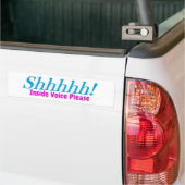 Shhhh!  Binnenstem alsjeblieft. Bumpersticker (Op Truck)