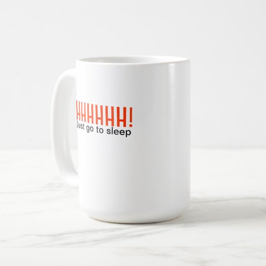 Shhhh! Ga gewoon slapen - mok (Voorkant links)