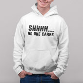 Shhhh... Geen zorgen Hoodie