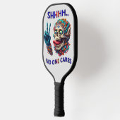 SHHHH... Niemand geeft om een excentrieke schedelm Pickleball Paddle (Links)
