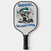 SHHHH... Niemand geeft om schedelmaaier Pickleball Paddle (Voorkant)