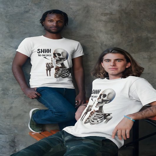 SHHHH... Niemand geeft om skelet met groene ogen T-shirt