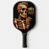 SHHHH... Niemand geeft om stil skelet Pickleball Paddle (Voorkant)