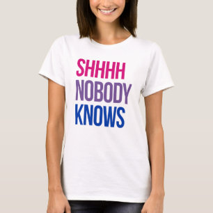 Shhhh Niemand weet dat ik biseksueel ben T-shirt