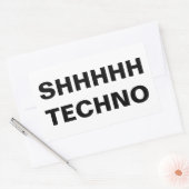 SHHHHH TECHNO-clear back Custom-Cut Vinyl Sticker (Envelop)
