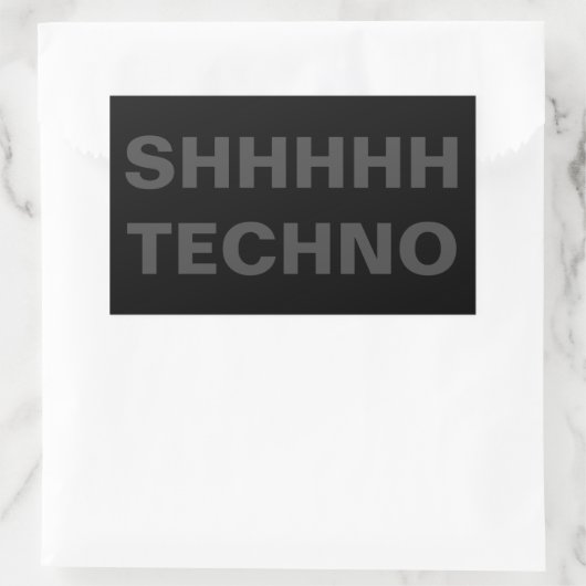 SHHHHH TECHNO Sticker gray on black (Tas)