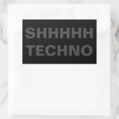 SHHHHH TECHNO Sticker grijs op zwart (Tas)