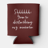 Shhhhhh! U stoort Mijn Unicorn. Blikjeskoeler (Voorkant)
