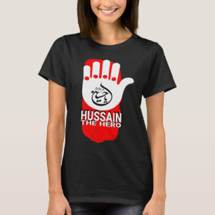 Shia Muharram Imam Hussain Ashura Karbala T-shirt