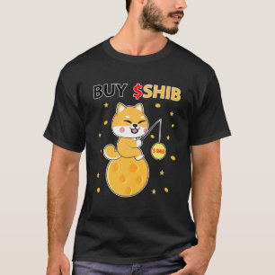 Shib Token Coin Crypto Buy Shib Shiba Inu Meme Cur T-shirt