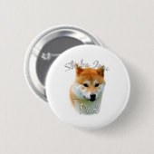 Shiba Inu Dad 2 Ronde Button 5,7 Cm (Voorkant /achterkant)