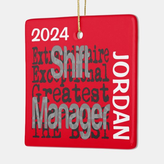Shift Manager Extraordinaire CUSTOM Keramisch Ornament (Links)