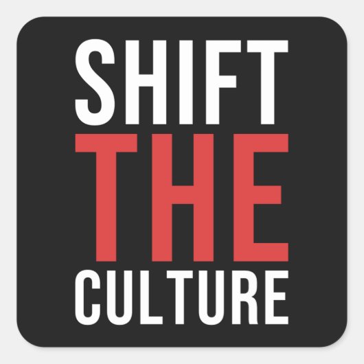 Shift The Culture Gestapeld Logo Vierkante Sticker (Voorkant)