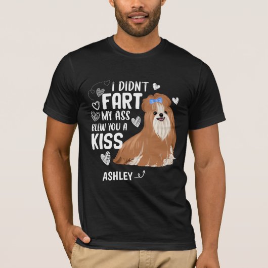 Shih tzu Didnt Fart Kiss Dog T-shirt (Voorkant)