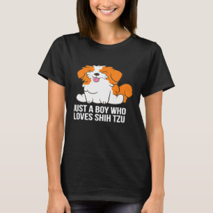 Shih Tzu Dog Boy gewoon een jongen die van Shih Tz T-shirt