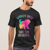 Shih Tzu Dog Grandma  Worldu2019s Best Shih Tzu Gr T-shirt (Voorkant)