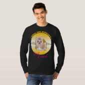 Shih Tzu Dogs is de beste vriend van de vrouw T-shirt (Voorkant volledig)