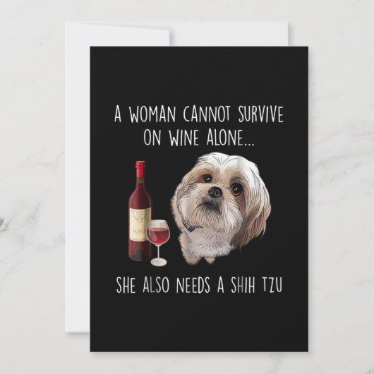 Shih Tzu | Een vrouw kan niet alleen op wijn overl Bedankkaart (Voorkant)