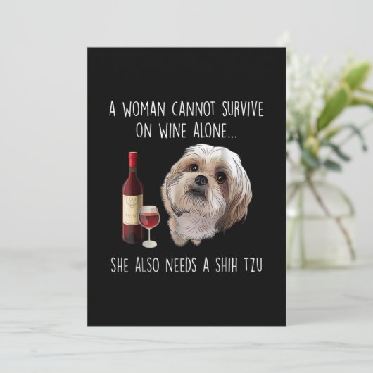 Shih Tzu | Een vrouw kan niet alleen op wijn overl Bedankkaart (Staand voorkant)